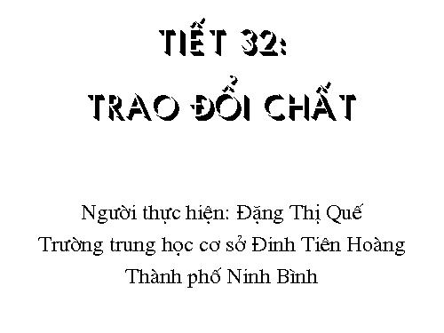 Bài 31. Trao đổi chất