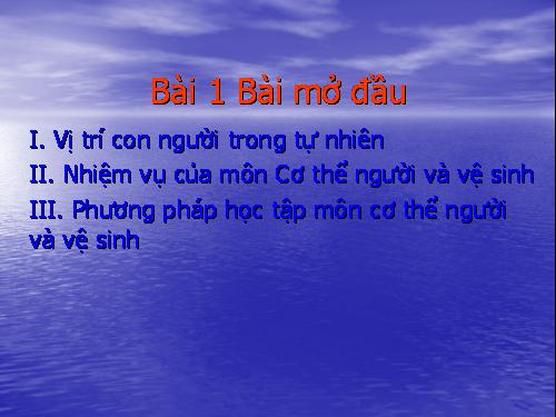 Bài 1. Bài mở đầu