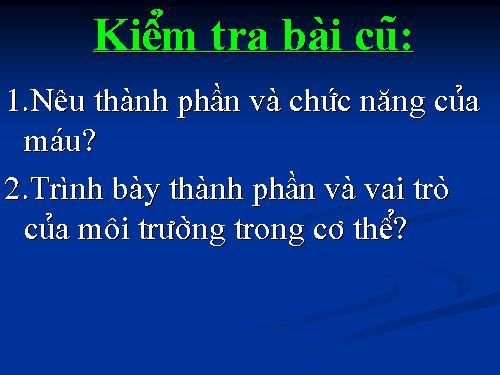 Bài 14. Bạch cầu- Miễn dịch