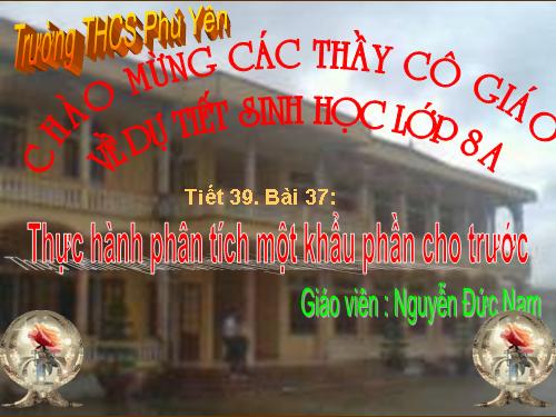 Bài 37. Thực hành: Phân tích một khẩu phần cho trước