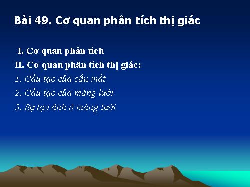 Bài 49. Cơ quan phân tích thị giác