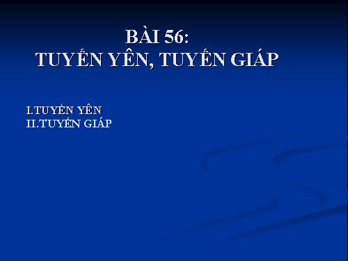 Bài 56. Tuyến yên, tuyến giáp