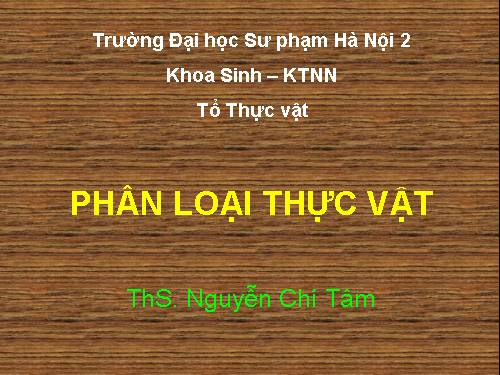 phân loại thực vật He thong sinh gioi