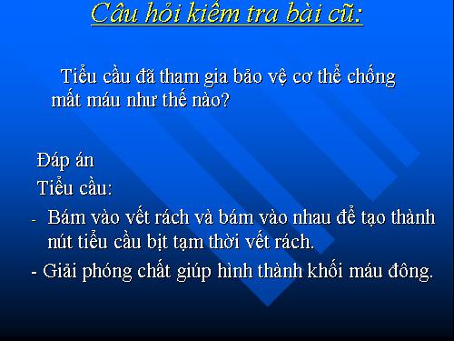 Bài 16. Tuần hoàn máu và lưu thông bạch huyết