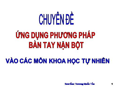 Chuyên đề ứng dụng Bàn tay nặn bột