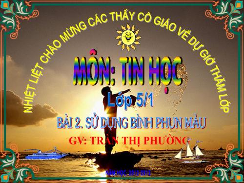 Chương II. Bài 2. Sử dụng bình phun màu