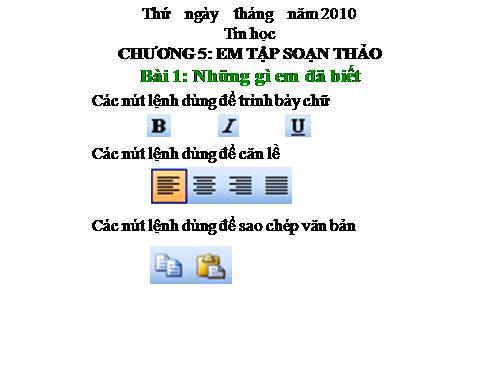 Chương V. Bài 1. Những gì em đã biết