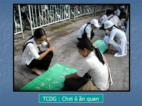 TCDG : Chơi ô ăn quan