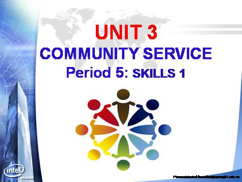 Unit 03. Community Service. Lesson 5. Skills 1