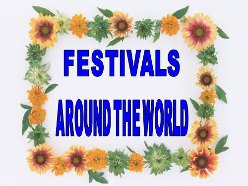 Unit 09. Festivals Around the World. Lesson 4. Communication