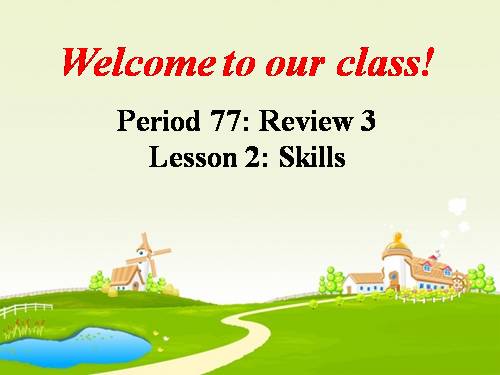 Review 3. (7-8-9). Lesson 2. Skills