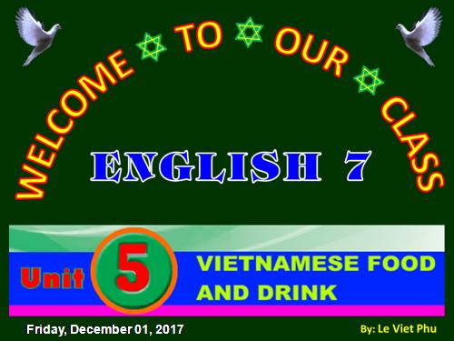 Unit 05. Vietnamese Food and Drink. Lesson 5. Skills 1