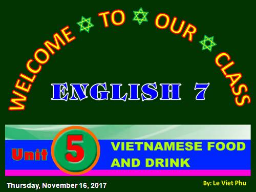 Unit 05. Vietnamese Food and Drink. Lesson 1. Getting started