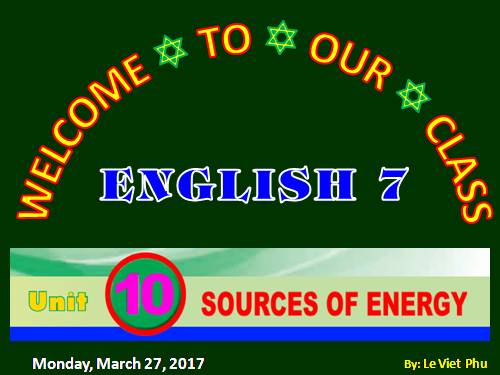 Unit 10. Sources of Energy. Lesson 1. Getting started