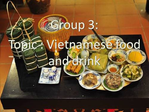 Unit 05. Vietnamese Food and Drink. Lesson 1. Getting started