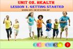 Unit 02. Health. Lesson 1. Getting started