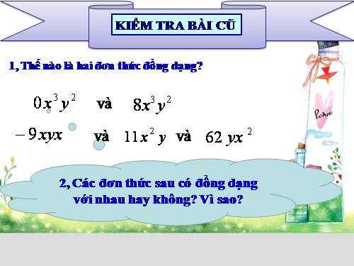 Chương IV. §4. Đơn thức đồng dạng