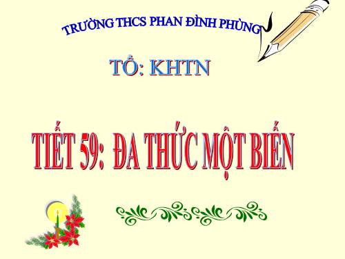 Chương IV. §7. Đa thức một biến