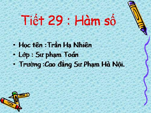 Chương II. §5. Hàm số