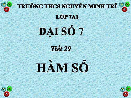 Chương II. §5. Hàm số