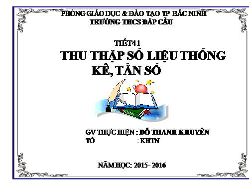 Chương III. §1. Thu thập số liệu thống kê, tần số