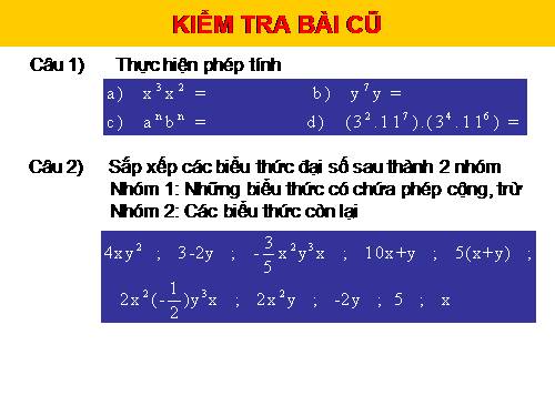 Chương IV. §3. Đơn thức