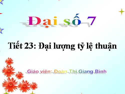 Chương II. §1. Đại lượng tỉ lệ thuận