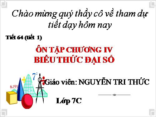 Ôn tập Chương IV. Biểu thức đại số