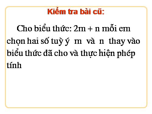 Chương IV. §2. Giá trị của một biểu thức đại số