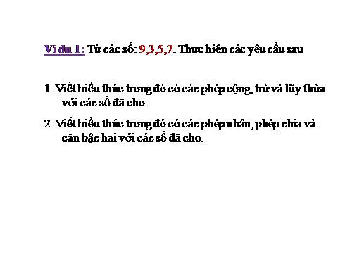 Chương IV. §1. Khái niệm về biểu thức đại số