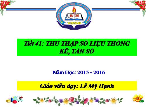 Chương III. §1. Thu thập số liệu thống kê, tần số