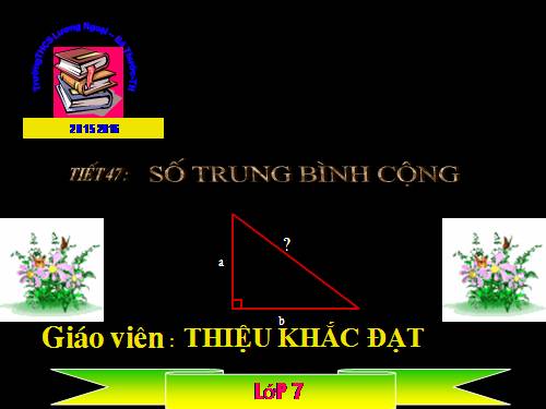 Chương III. §4. Số trung bình cộng