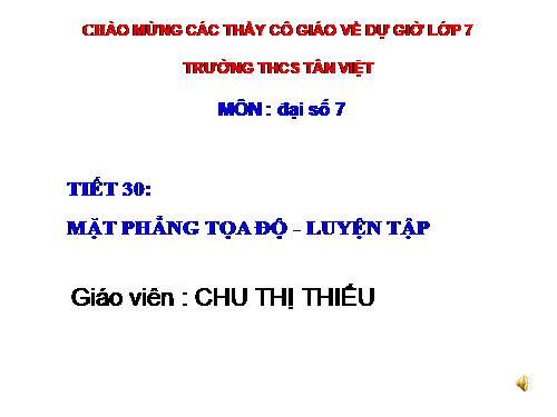 Chương II. §6. Mặt phẳng toạ độ