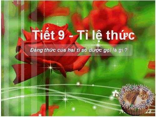 Chương I. §7. Tỉ lệ thức