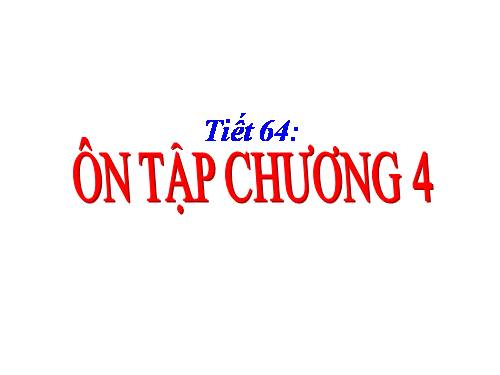 Ôn tập Chương IV. Biểu thức đại số