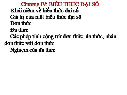 Chương IV. §1. Khái niệm về biểu thức đại số