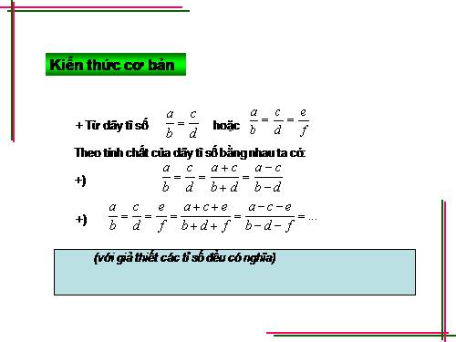 Chương I. §8. Tính chất của dãy tỉ số bằng nhau