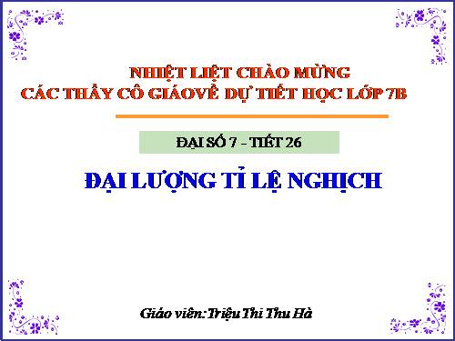 Chương II. §3. Đại lượng tỉ lệ nghịch