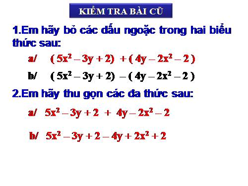 Chương IV. §6. Cộng, trừ đa thức