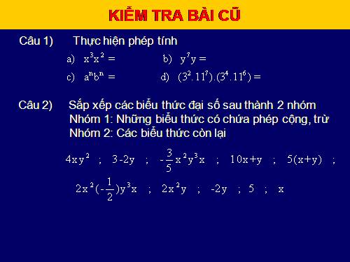 Chương IV. §3. Đơn thức