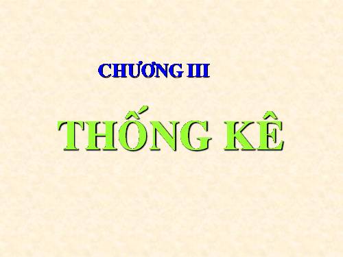 Chương III. §1. Thu thập số liệu thống kê, tần số