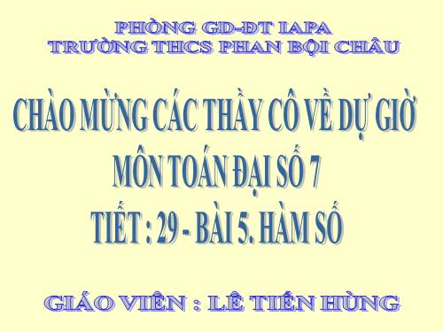 Chương II. §5. Hàm số