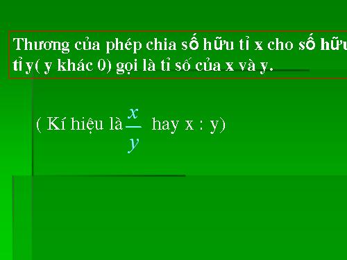 Chương I. §7. Tỉ lệ thức