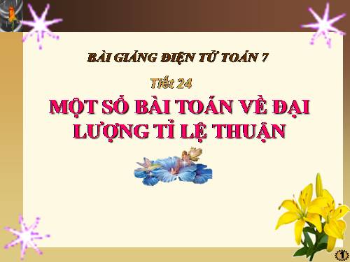 Chương II. §2. Một số bài toán về đại lượng tỉ lệ thuận