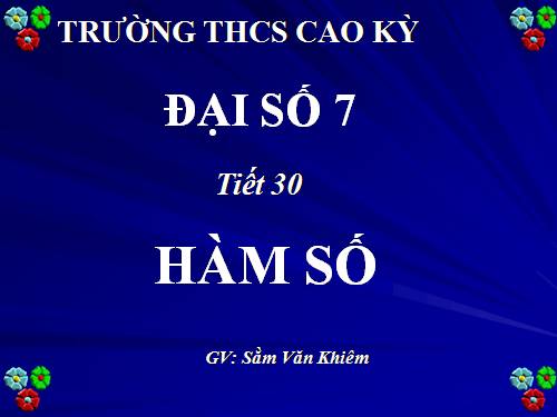 Chương II. §5. Hàm số