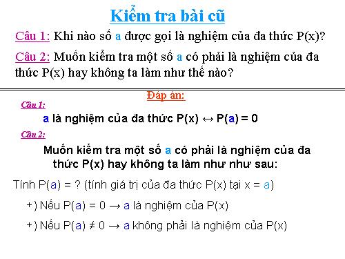 Chương IV. §9. Nghiệm của đa thức một biến