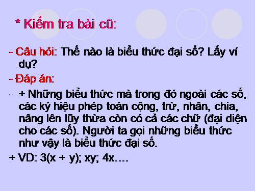 Chương IV. §2. Giá trị của một biểu thức đại số