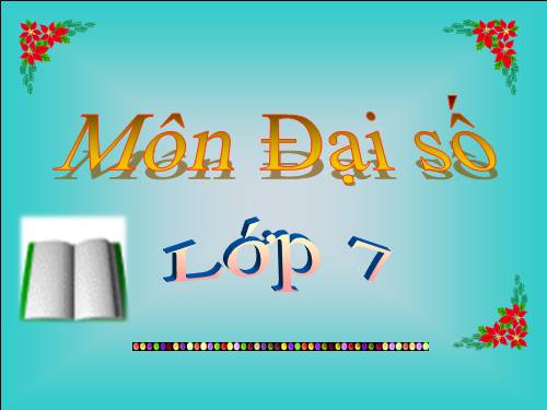 Chương II. §7. Đồ thị của hàm số y = ax (a ≠ 0)