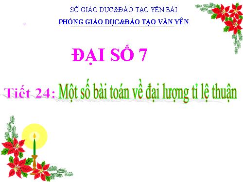 Chương II. §2. Một số bài toán về đại lượng tỉ lệ thuận