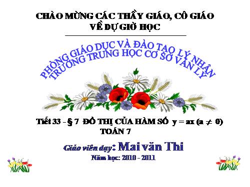 Chương II. §7. Đồ thị của hàm số y = ax (a ≠ 0)